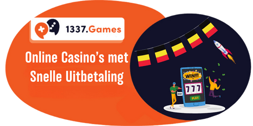 Online Casino’s met Snelle Uitbetaling
